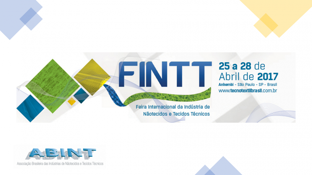 FINTT 2017 - Feira Internacional de Nãotecidos e Tecidos Técnicos